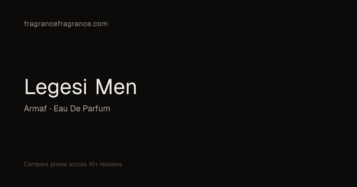 Legesi Men Eau de Parfum by Armaf | Fragrance Fragrance