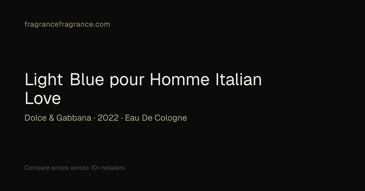 Light Blue pour Homme Italian Love Eau de Cologne by Dolce & Gabbana ...