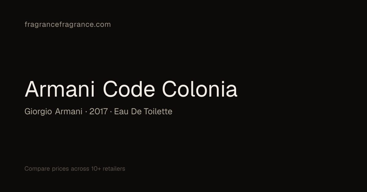 Armani Code Colonia Eau de Cologne by Giorgio Armani | Fragrance Fragrance