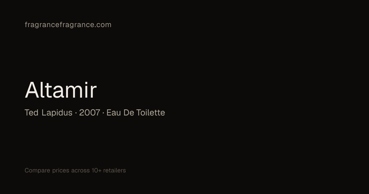 Altamir Eau de Toilette by Ted Lapidus | Fragrance Fragrance